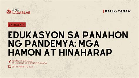 edukasyon sa panabo lyrics|Edukasyon sa Panahon ng Pandemya: Mga Hamon at Hinaharap.